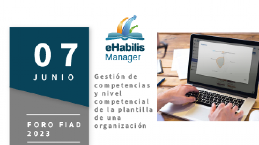 En junio tuvo lugar el congreso FIAD 2023, en el que eHabilis expuso sobre la gestión de competencias y talento de una organización basándose en Inteligencia Artificial.